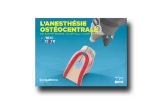 TP : Anesthésie ostéocentrale